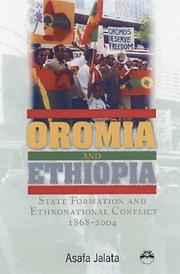 Cover of: Oromia and Ethiopia: state formation and ethnonational conflict, 1868-2004