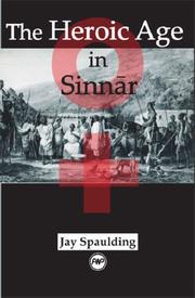 Cover of: The Heroic Age in Sinnar by Jay Spaulding
