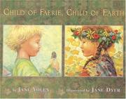 Cover of: Child of Faerie, Child of Earth