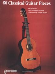 50 Classical Guitar Pieces - In Tablature and Standard Notation by Joseph Harris