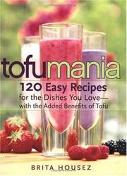 Cover of: Tofu Mania by Brita Housez