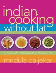 Cover of: Indian Cooking Without Fat by Mridula Baljekar