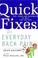 Cover of: Quick Fixes for Everyday Back Pain