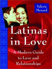 Cover of: Latinas in love: a modern guide to love and relationships