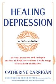 Cover of: Healing Depression: A Holistic Guide