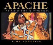 Cover of: Apache: The Sacred Path to Womanhood