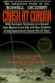 Cover of: Crash at Corona: the U.S. military retrieval and cover-up of a UFO