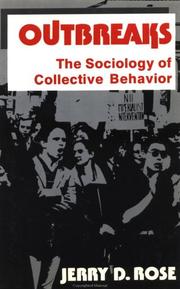 Cover of: Outbreaks, the sociology of collective behavior
