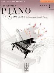 Cover of: Accelerated Piano Adventures Lesson Book 2: For the Older Beginner