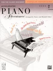 Cover of: Accelerated Piano Adventures, Popular Repertoire Book 2 by Nancy & Randall Faber
