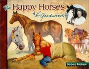 Cover of: The happy horses of H. Goodwine