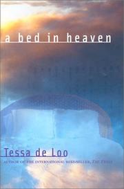 Cover of: A Bed in Heaven by Tessa De Loo, Tessa De Loo