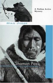 Cover of: Shaman Pass: A Nathan Active Mystery