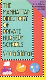 Cover of: The Manhattan Directory of Private Nursery Schools