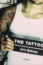 Cover of: The Tattoo by Chris McKinney