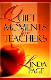 Cover of: Quiet moments for teachers by Linda McNatt Page