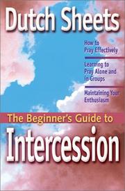 Cover of: The Beginner's Guide to Intercession