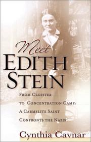 Cover of: Meet Edith Stein : From Cloister to Concentration Camp by Cynthia Cavnar