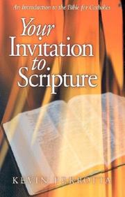 Cover of: Your Invitation to Scripture: An Introduction to the Bible for Catholics