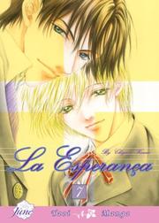 Cover of: La Esperanca Volume 7 (Yaoi) (Esperanca)