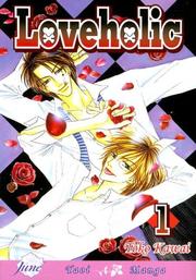 Cover of: Loveholic Volume 1