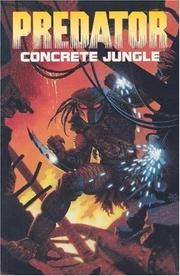 Cover of: Predator: Concrete Jungle