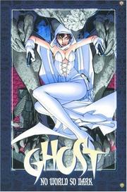 Cover of: Ghost: No World So Dark