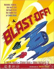 Cover of: Blast Off: Rockets, Rayguns, Robots & Rarities Limited Edition