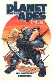 Cover of: Planet of the apes: blood lines