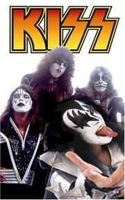 Cover of: Kiss by Scott Lobdell, Mike Baron, Mel Rubi, Peter Vale