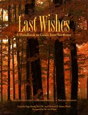 Cover of: Last wishes: a handbook to guide your survivors
