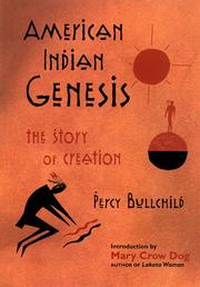 American Indian genesis by Percy Bullchild