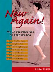 Cover of: New Again!: The 28-Day Detox Plan for Body and Soul