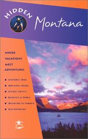 Cover of: Hidden Montana 3 Ed by John Gottberg, John Gottberg Anderson, John Gottberg, John Gottberg Anderson