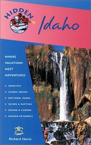 Cover of: Hidden Idaho: Including Boise, Sun Valley, and Yellowstone National Park (Hidden Idaho)
