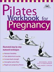 Cover of: Pilates Workbook for Pregnancy by Michael King, Yolande Green