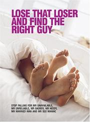 Cover of: Lose that loser and find the right guy by Jane Matthews