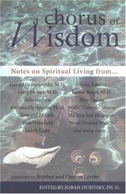 Cover of: A Chorus of Wisdom: Notes on Spiritual Living