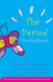 Cover of: The Period Pocketbook: Honest Answers with Advice from Real Girls