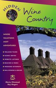 Cover of: Hidden Wine Country by Marty Olmstead, Ray Riegert