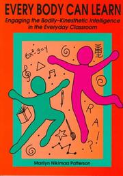 Cover of: Every Body Can Learn: Engaging the Bodily-Kinesthetic Intelligence in the Everyday Classroom