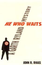 Cover of: He who waits