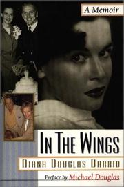 In the wings by Diana Douglas