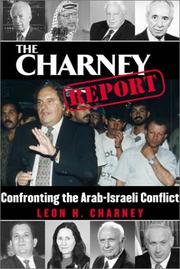 Cover of: The Charney Report by Leon H. Charney, Leon H. Charney