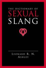 Cover of: The dictionary of sexual slang