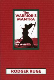 The warrior's mantra by Rodger Ruge