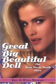 Cover of: Great Big Beautiful Doll: The Anna Nicole Smith Story