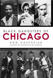 Cover of: Black Gangsters of Chicago by Ron Chepesiuk