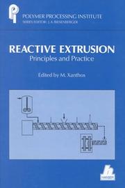 Cover of: Reactive Extrusion (Polymer Processing Institute Series)