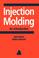 Cover of: Injection molding